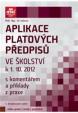 Aplikace platových předpisů ve školství k 1. 10. 2012