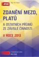 Zdanění mezd, platů a ostatních příjmů ze závislé činnosti v roce 2013