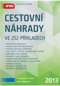 Cestovní náhrady ve 252 příkladech 2013