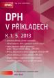 DPH v příkladech k 1. 5. 2013