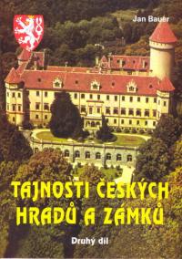 Tajnosti českých hradů a zámků-Druhý díl