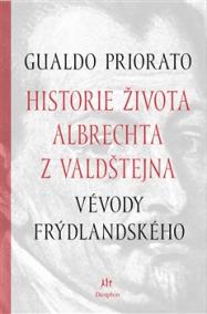 Historie života Albrechta z Valdštejna