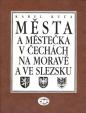 Města a městečka 6.díl v Čechách na Moravě  a ve Slezsku