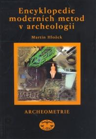 Encyklopedie moderních metod v archeologii