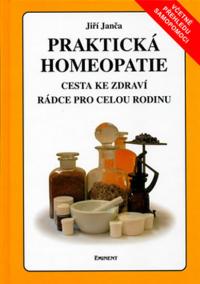Praktická homeopatie - cesta ke zdraví