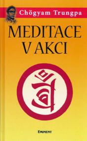 Meditace v akci