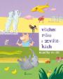 Všichni píšou o zvířátkách (básničky pro děti)
