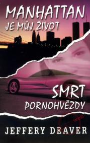 Manhattan je můj život/Smrt pornohvězdy - 2. vydání