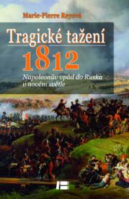 Tragické tažení 1812