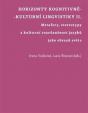 Horizonty kognitivně - kulturní lingvistiky II.