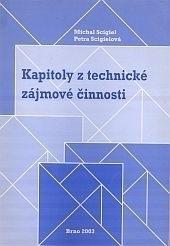 Kapitoly z technické zájmové činnosti  