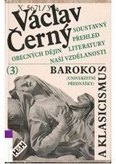 Soustavný přehled 3 obecných dějin literatury naší vzdělanosti