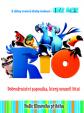 Rio – Dobrodružství papouška, který neuměl létat - obrázková knížka