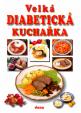 Velká diabetická kuchařka