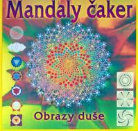 Mandaly čaker - Obrazy duše