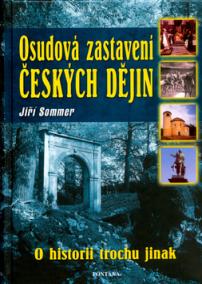 Osudová zastavení českých dějin - O hsitorii trochu jinak