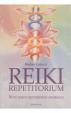 Reiki repetitorium - Nové dosud nezveřejněné informace