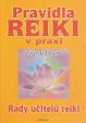 Pravidla Reiki v praxi