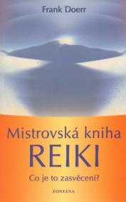 Mistrovská kniha Reiki