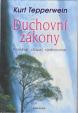 Duchovní zákony - Poznávat, chápat, sjednocovat