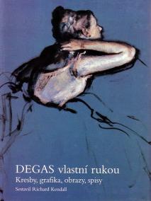 Degas vlastní rukou