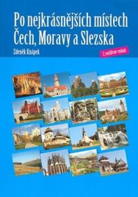 Po nejkrásnějších místech Čech,Moravy a Slezska - 2.rozšířené vydání