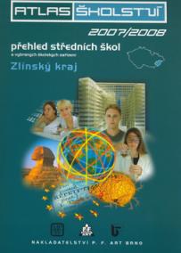 Atlas školství 2007/2008 Zlínský kraj