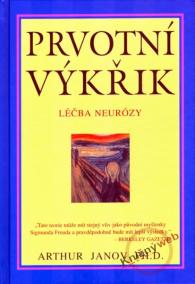 Prvotní výkřik - léčba neurózy