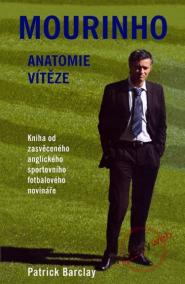 Mourinho - Anatomie vítěze