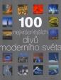 100 nejkrásnějších divů moderního světa