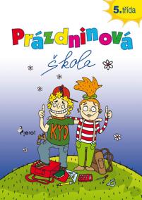 Prázdninová škola 5. ročník