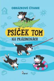 Psíček Tom na prázdninách