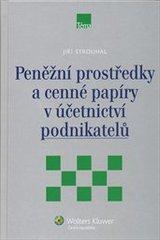 Peněžní prostředky a cenné papíry v účetnictví podnikatelů