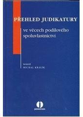 Přehled judikatury ve věcech podílového spoluvlastnictví