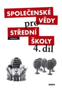 Společenské vědy pro SŠ - 4 (učebnice)