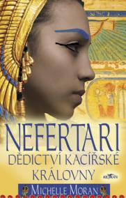 Nefertari - Dědictví kacířské královny