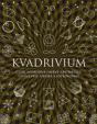 Kvadrivium - Čtyři svobodná umění: aritmetika, geometrie, hudba a astronomie