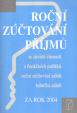 Roční zúčtování příjmů za rok 2004