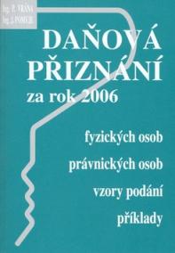 Daňová přiznání za rok 2006