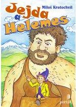 Jejda a Helemes