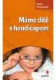 Máme dítě s handicapem