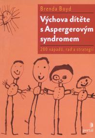 Výchova dítěte s Aspergerovým syndromem