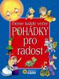 Pohádky pro radost - Čteme každý večer