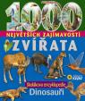 1000 největších zajímavostí - Zvířata