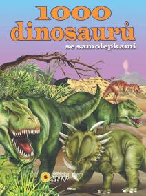 1000 dinosaurů se samolepkami - 2. vydání