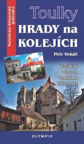 Toulky Hrady na kolejích - Železniční vý