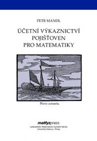 Účetní výkaznictví pojišťoven pro matematiky