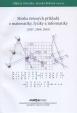 Sbírka řešených příkladů z matematiky, fyziky a informatiky 2007,2009,2010