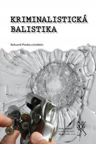 Kriminalistická balistika