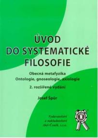 Úvod do systematické filosofie.